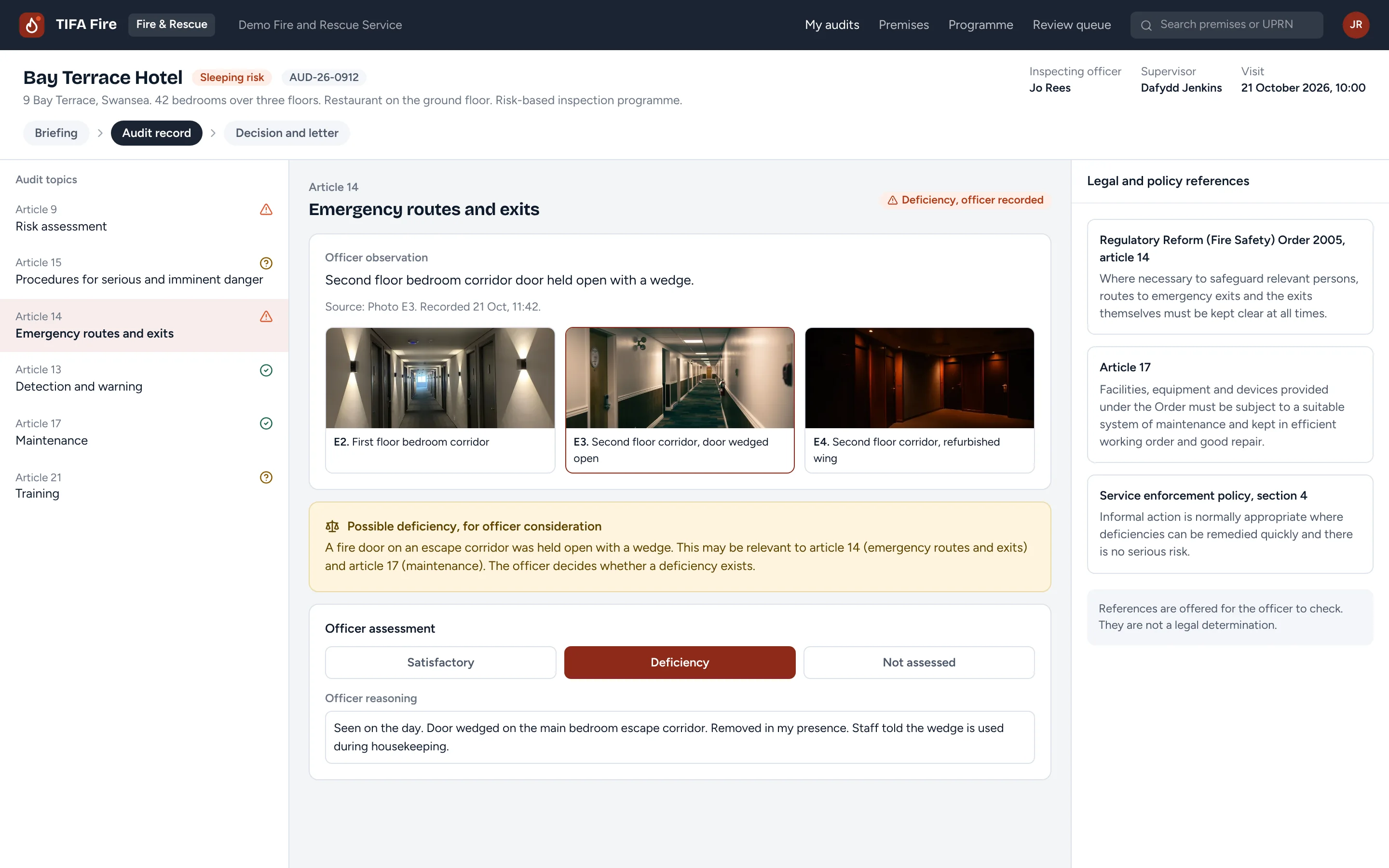 Structured audit record by article of the Fire Safety Order, with officer observation, photos and a possible deficiency for the officer to consider.